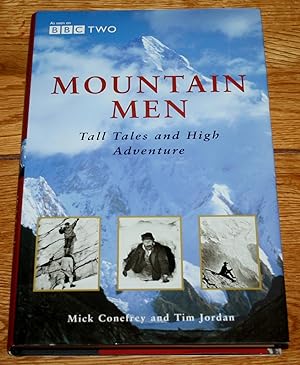 Mountain Men. Tall Tales and High Adventure.