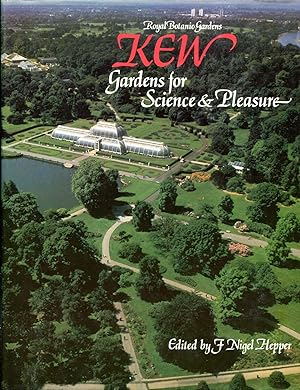 Bild des Verkufers fr Royal Botanic Gardens Kew - Gardens for Science and Pleasure zum Verkauf von Pendleburys - the bookshop in the hills