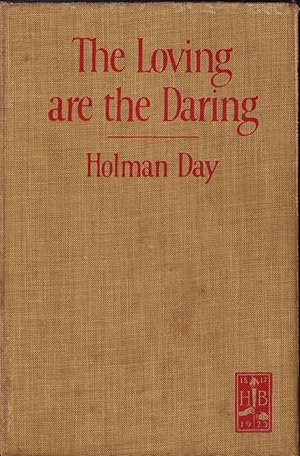 THE LOVING ARE THE DARING