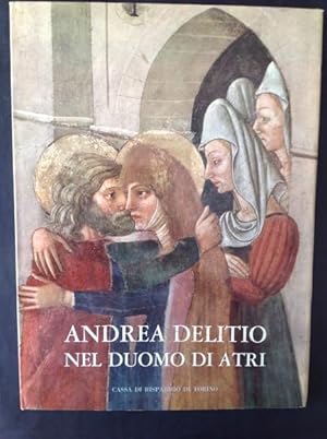 Image du vendeur pour ANDREA DELITIO NEL DUOMO DI ATRI mis en vente par Il Mondo Nuovo