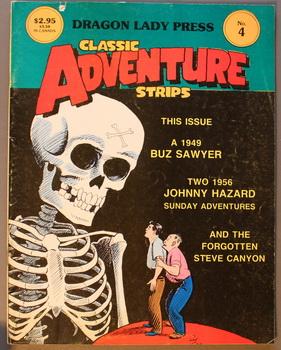 Bild des Verkufers fr CLASSIC ADVENTURE STRIPS Magazine #4 = November/1985 ("Buz Sawyer" (09/49-01/50), (1956), Johnny Hazzard (04/01/56-10/28/56). zum Verkauf von Comic World