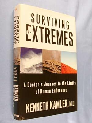 Imagen del vendedor de Surviving the Extremes : A Doctor's Journey to the Limits of Human Endurance a la venta por Lotzabooks