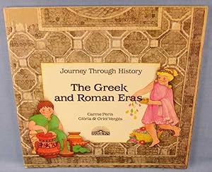 The Greek and Roman Eras (Journey Through History Series)