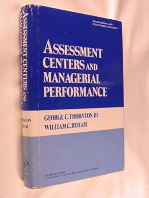 Assessment Centers and Managerial Performance