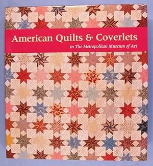 Immagine del venditore per American Quilts & Coverlets in the Metropolitan Museum of Art venduto da Lotzabooks