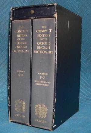 The Compact Edition of the Oxford English Dictionary - Complete Text Reproduced Micrographically ...