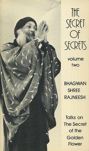 Seller image for THE SECRET OF SECRETS, VOLUME TWO.: Talks on The Secret of the Golden Flower for sale by By The Way Books