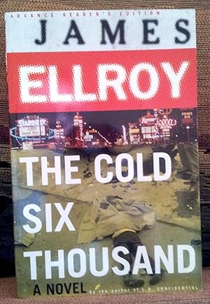 The Cold Six Thousand - Advance Reader's Copy