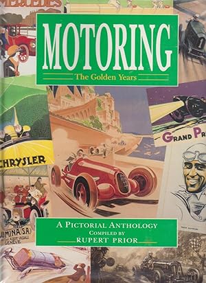 Imagen del vendedor de MOTORING: The Golden Years a la venta por BOOK NOW