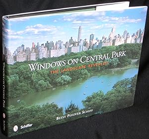 Windows on Central Park: The Landscape Revealed