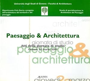 Bild des Verkufers fr Paesaggio & architettura. zum Verkauf von FIRENZELIBRI SRL