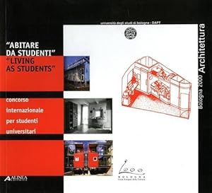 Seller image for Abitare da studenti. Living as students. for sale by FIRENZELIBRI SRL