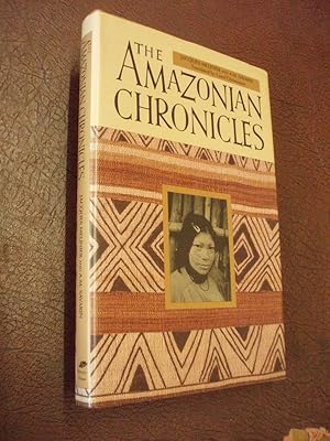 Seller image for The Amazonian Chronicles for sale by Chapter House Books (Member of the PBFA)