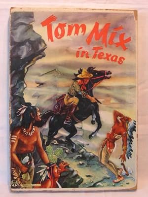 Tom Mix in Texas.