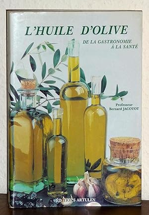 Huile d'olive - Des recettes innovatrices à l'huile d'olive proposés par des chefs réputés