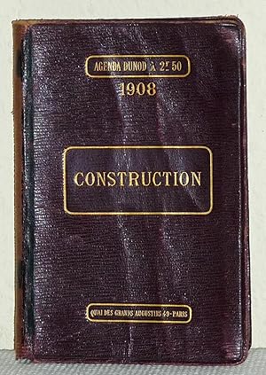 Agenda Dunod 1908 - Construction