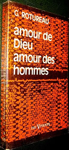 Seller image for Amour de Dieu. Amour des Hommes for sale by Le Chemin des philosophes