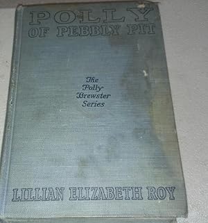 Seller image for Polly of Pebbly Pit for sale by Big E's Books