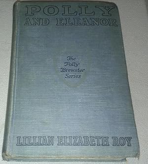 Seller image for Polly and Eleanor for sale by Big E's Books