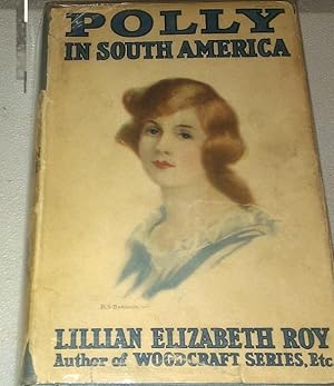 Image du vendeur pour Polly in South America mis en vente par Big E's Books