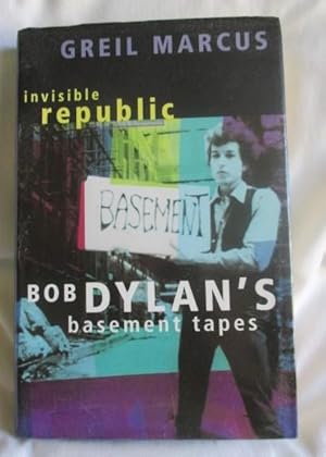 Bob Dylan: The Band And The Basement Tapes: Bob Dylan's Basement Tapes