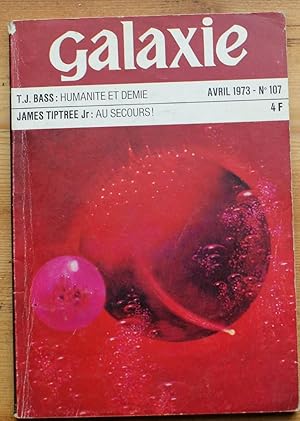 Image du vendeur pour Galaxie n107 (2e srie) de Avril 1973 mis en vente par Aberbroc