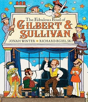 Fabulous Feud of Gilbert & Sullivan