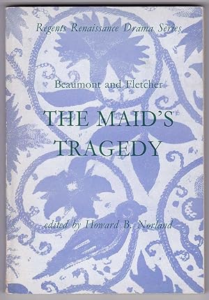Bild des Verkufers fr The Maid's Tragedy (Regents Renaissance Drama Series) zum Verkauf von Kultgut