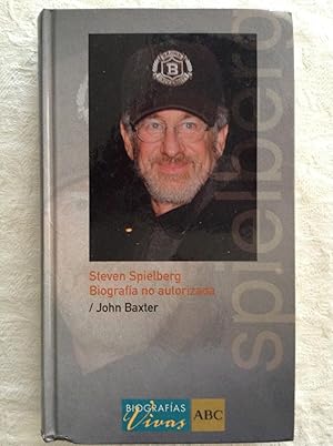 Seller image for Steven Spielberg, biografa no autorizada for sale by Libros Ambig