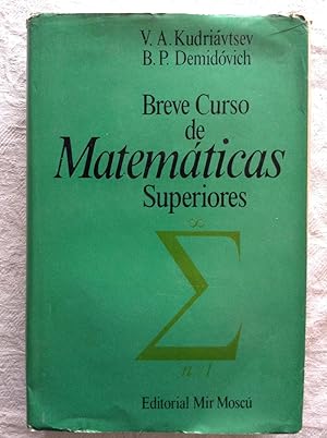 Seller image for Breve curso de matemticas superiores for sale by Libros Ambig