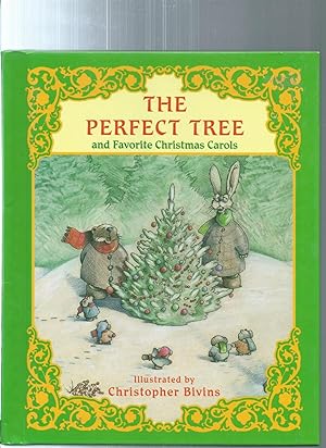 Imagen del vendedor de THE PERFECT TREE and favorite christmas carols(Through the Magic Window Ser.) a la venta por ODDS & ENDS BOOKS