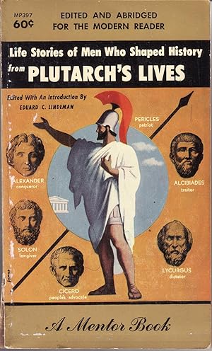 Seller image for Life Stories of Men Who Shaped History, from Plutarch's Lives for sale by The Book Collector, Inc. ABAA, ILAB