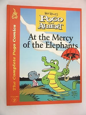 Bild des Verkufers fr Walt Kelly's Pogo and Albert: At the Mercy of the Elephants zum Verkauf von Renaissance Books