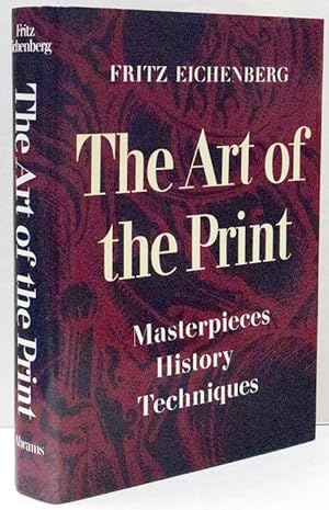 The Art Of The Print. Masterpieces. History. Techniques