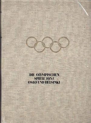 Die Olympischen Spiele 1952. Oslo und Helsinki