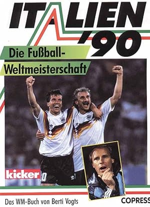 Image du vendeur pour Italien '90. Die Fuball-Weltmeisterschaft. mis en vente par AGON SportsWorld GmbH