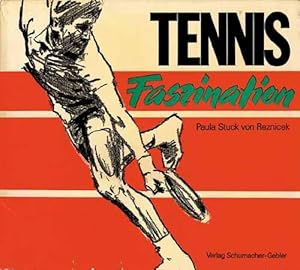 Tennis Faszination