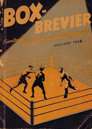 Box-Brevier. Handbuch für alle Freunde des Boxsports. Jahrgang 1948.