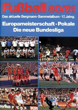 Imagen del vendedor de Fuball 80/81. Europameisterschaft-Pokale-Die neue Bundesliga. a la venta por AGON SportsWorld GmbH