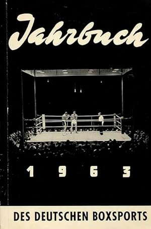 Jahrbuch 1963 des Deutschen Boxsports.