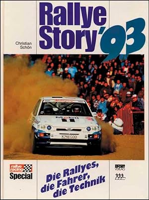 Bild des Verkufers fr Rallye Story'93. zum Verkauf von AGON SportsWorld GmbH