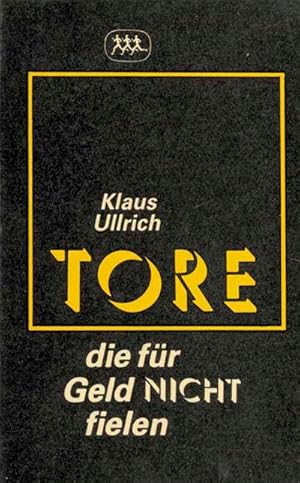 Tore, die für Geld nicht fielen. Fakten und Zusammenhänge zum Thema Sport und Profit.