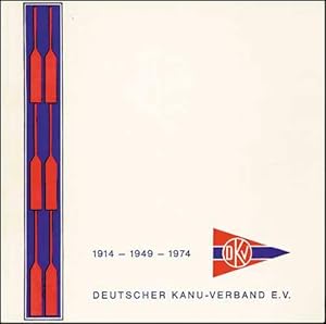 1914-1949-1974. Deutscher Kanu Verband e.V. Jubiläumschrift.