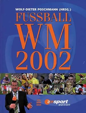 Bild des Verkufers fr Fuball-WM 2002 zum Verkauf von AGON SportsWorld GmbH