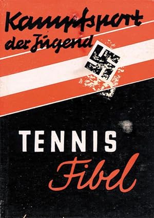 Kampfsport der Jugend. Tennis-Fibel.