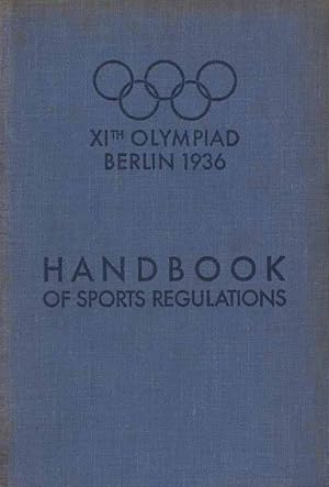 Handbook general rules and programmes of the competitions. Published by the Organizing Committee ...