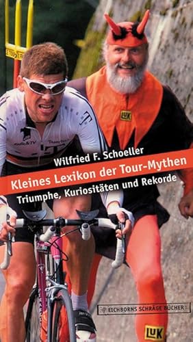 Bild des Verkufers fr Kleines Lexikon der Tour-Mythen zum Verkauf von AGON SportsWorld GmbH