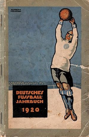Deutsches Fußball - Jahrbuch 1920. 12.Jahrgang.