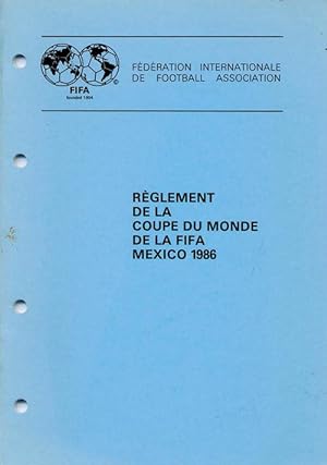 Règlement de la Coupe du Monde de la FIFA Mexico 1986