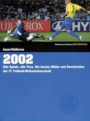 Bild des Verkufers fr 2002 Japan & Korea. zum Verkauf von AGON SportsWorld GmbH